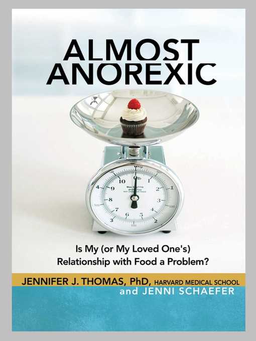 Title details for Almost Anorexic by Jennifer J Thomas - Available
